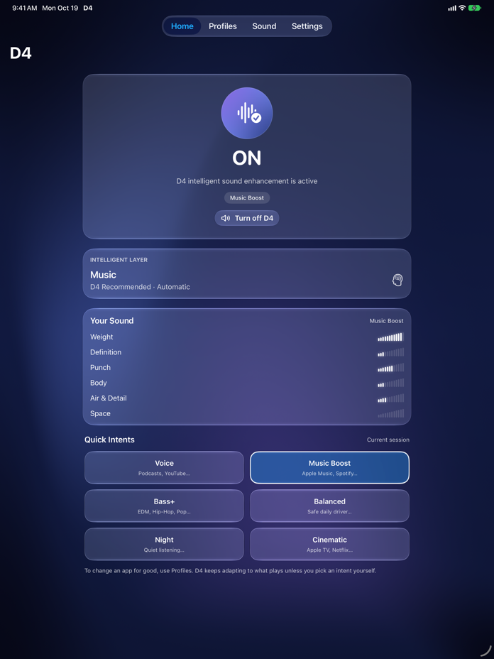 D4 on iPad: the Home screen with the ON circle, Music Boost active, and the Quick Intents grid of Voice, Music Boost, Bass+, Balanced, Night and Cinematic